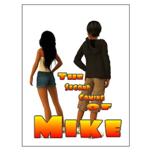 The Second Coming of Mike