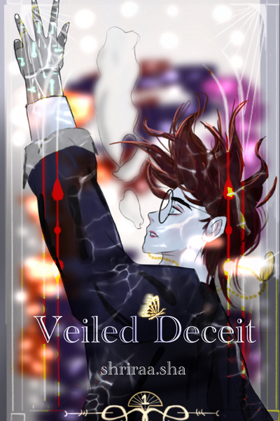 Veiled Deceit