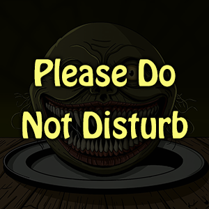 Please Do Not Disturb