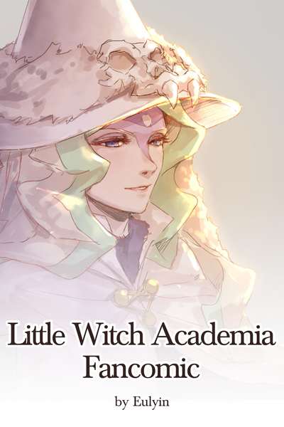 [Fancomic] Little Witch Academia