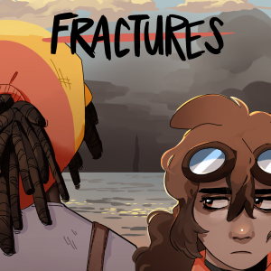 Fractures - Available on Tapas!