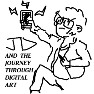 JD and The Journey through Digital Art 