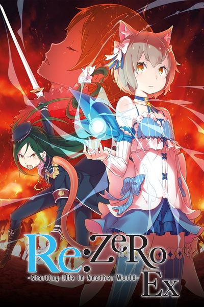 Re: Zero -Starting Life in Another World- Ex
