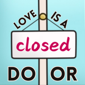 CH1 - Love is an open door.
