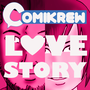 Comikrew Love Story