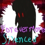Forevermore Silenced