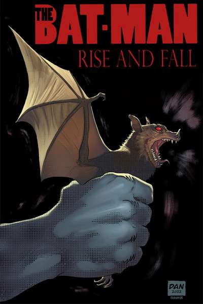 The Batman: Rise And Fall