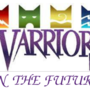 Warriors fanfic: In the future