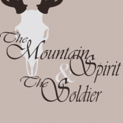 The Mountain Spirit &amp; The Soldier (BL)