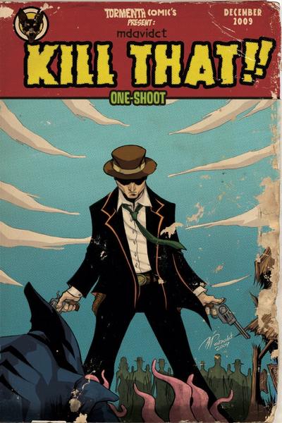 KILL THAT!! issue one