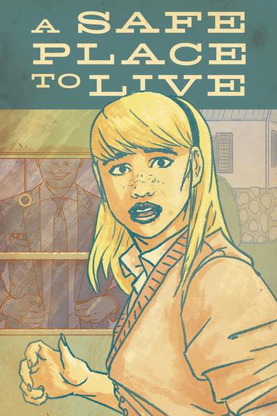 A Safe Place to Live