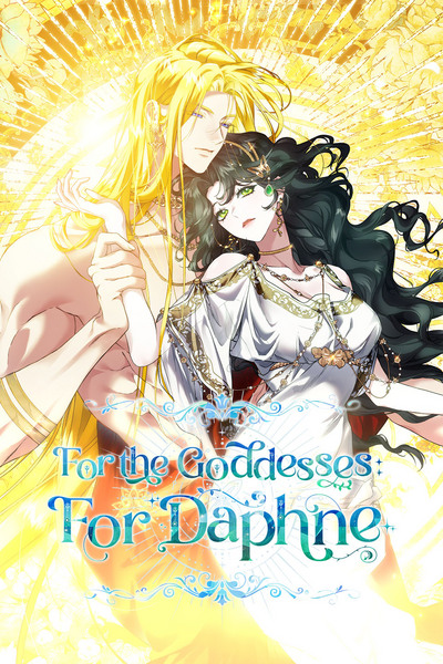 For the Goddesses: For Daphne