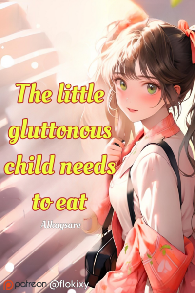 The little gluttonous child needs to eat