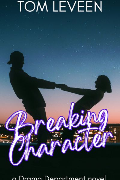 The Drama Department: Breaking Character