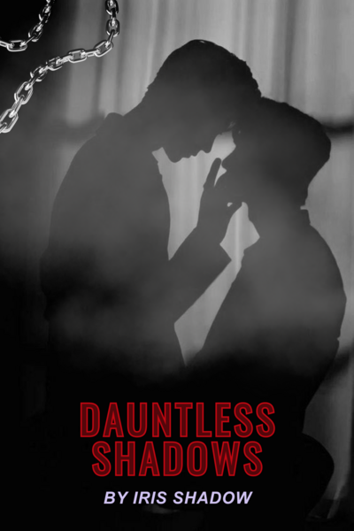 The Dauntless Shadows