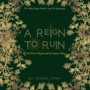A Reign to Ruin: The Prince Regent and the Summer King