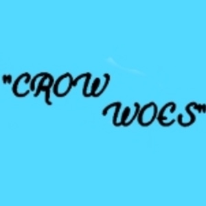 Crow Woes