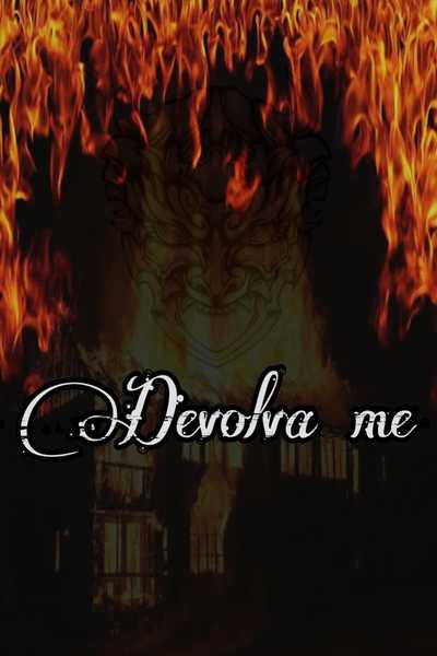 Devolva-me!