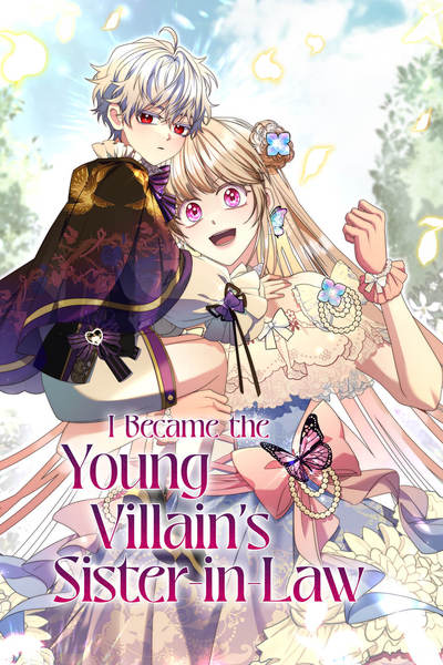 I Became the Young Villain's Sister-in-Law