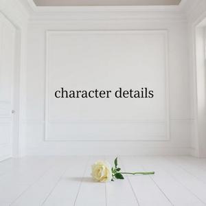 Chapter 3.5: Character Details! (This can be skipped its only to give a view of what they look like)