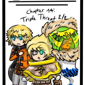 Chapter 14 : Triple Threat 2/2