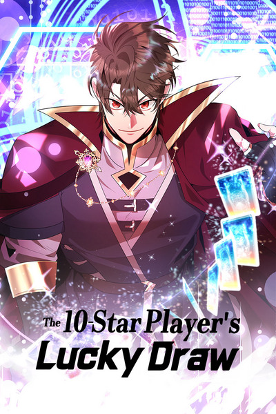 The 10-Star Player's Lucky Draw