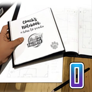 EPISODE 0 : Coach's Notebook