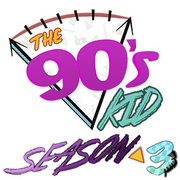 The 90's Kid Season Three