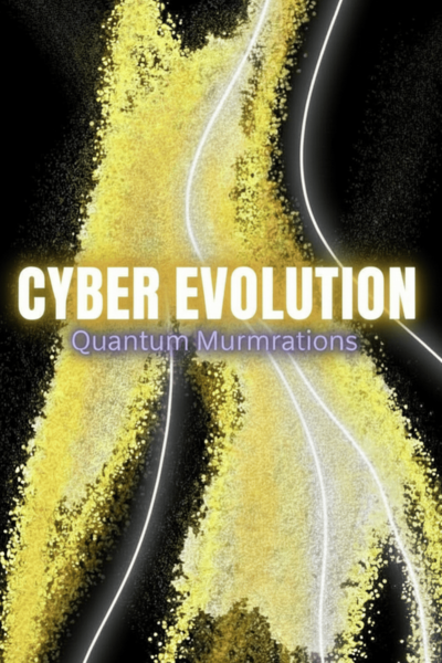 Cyber Evolution Quantum Murmuration 