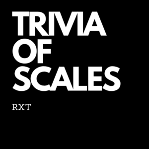 Trivia of Scales Ep. 1