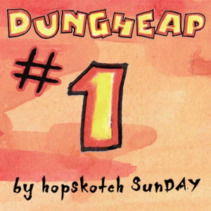 My Name is Dungheap!