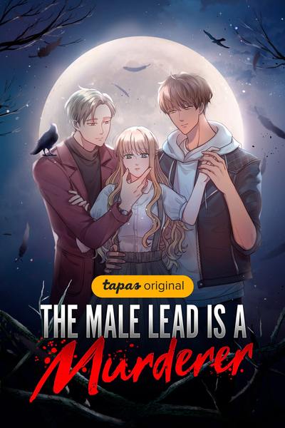 Tapas Thriller/Horror The Male Lead is a Murderer