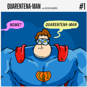 QUARENTENA-MAN 1
