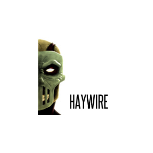 Haywire: The Darklight Chronicles