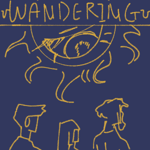 Wandering - pt. 3 somewhere to go