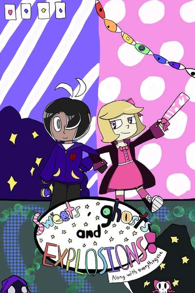 Sweets, ghosts, and explosions.