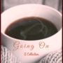 Going On: A Collection of Short Stories