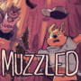 Muzzled
