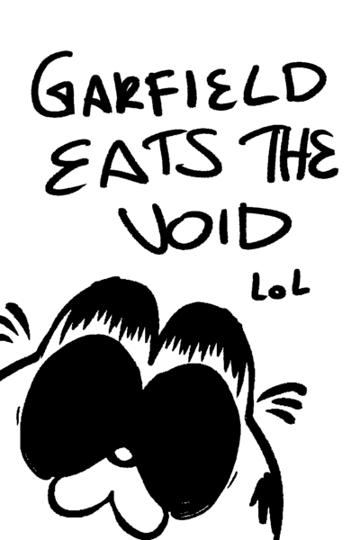 Read Garfield Eats The Void :: Part 1 | Tapas Community