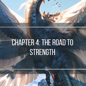 Chapter 4: The Road to Strength