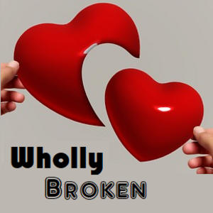 Wholly Broken