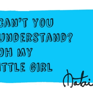 Can't you understand? 