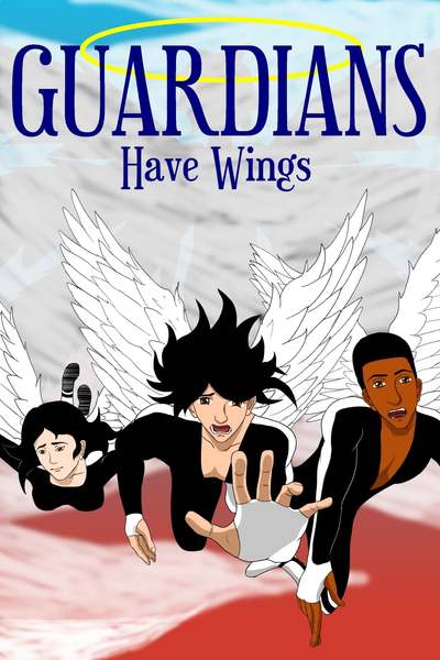 Guardians Have Wings