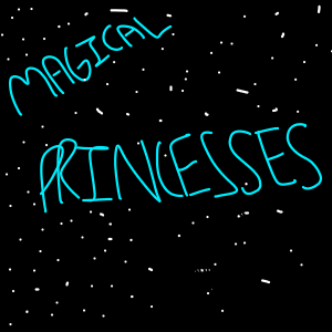 Magical Princesses