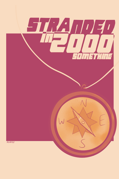 Stranded in 2000 something 