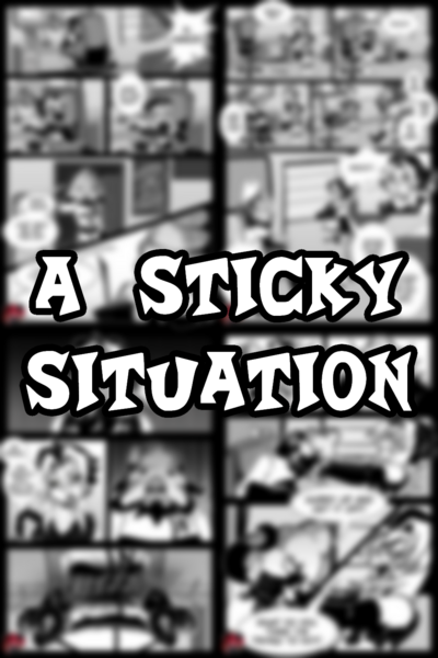 A Sticky Situation