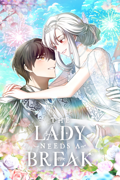 Tapas Romance Fantasy The Lady Needs a Break