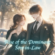 Rise of the Dominant Son-in-Law