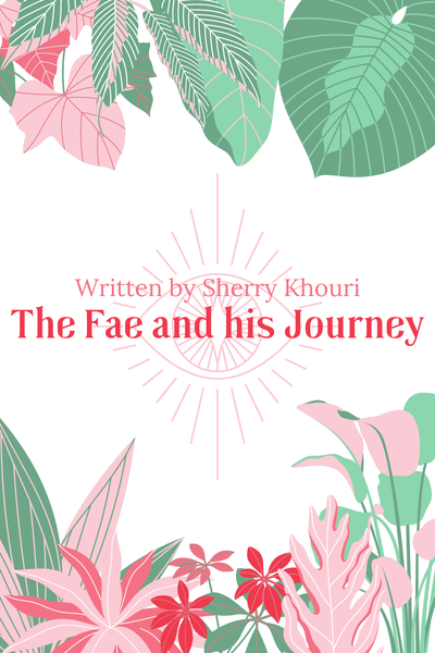 The Fae and His Journey
