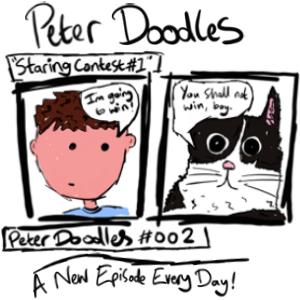 Peter Doodles #2 - "Staring Contest #1"